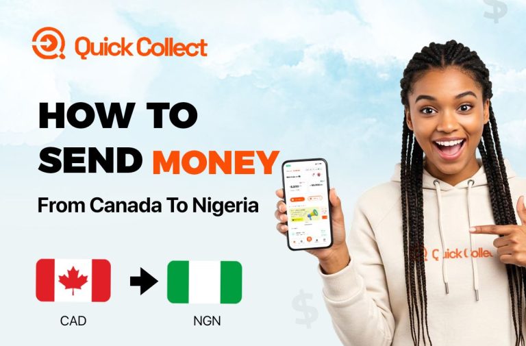 Smiling Black woman holding a smartphone showing the QuickCollect app with text “How to send money from Canada to Nigeria” and country flags.